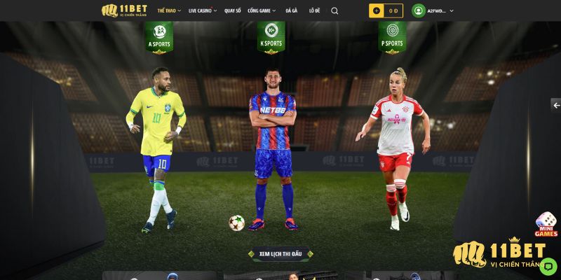 3 sảnh thể thao 11Bet chất lượng