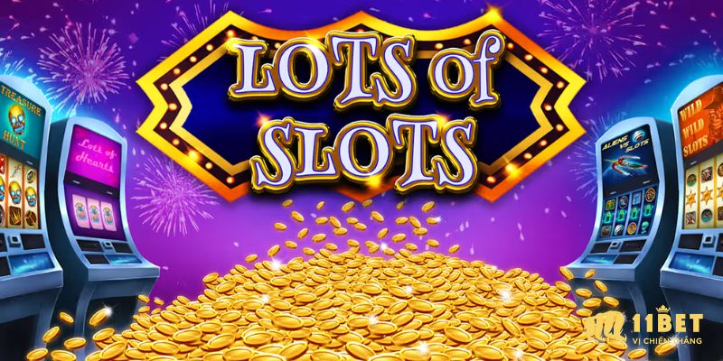 Vì sao nên chơi game nổ hũ rút tiền mặt tại 11Bet?